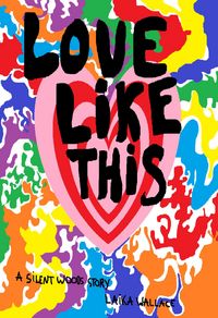 Produktbild: Love Like This (Shimmering Lake Summer Camp, #1.5)
