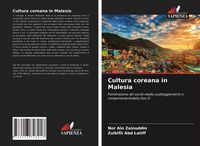 Produktbild: Cultura coreana in Malesia