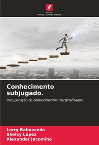 Produktbild: Conhecimento subjugado.