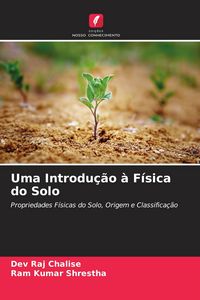 Produktbild: Uma Introdu&ccedil;&atilde;o &agrave; F&iacute;sica do Solo