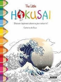 Produktbild: De Duve, C: Little Hokusai: Discover Japanese Culture as You