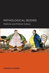 Produktbild: Wagner, C: Pathological Bodies