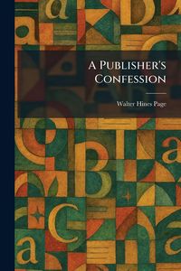 Produktbild: A Publisher's Confession
