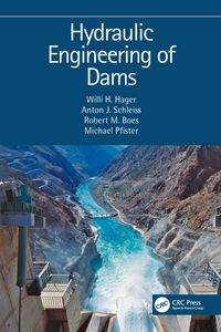 Produktbild: Schleiss, A: Hydraulic Engineering of Dams
