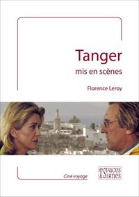 Produktbild: Tanger mis en sc&egrave;nes