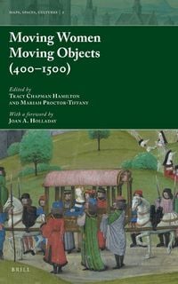 Produktbild: Moving Women Moving Objects (400-1500)