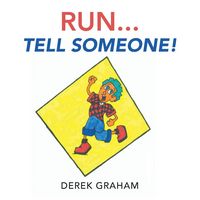 Produktbild: Run . . . Tell Someone!