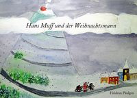 Produktbild: Hans Muff und der Weihnachtsmann
