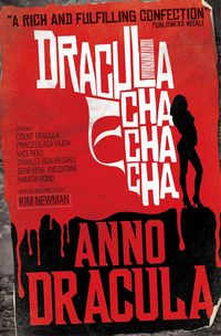 Produktbild: Anno Dracula: Dracula Cha Cha Cha