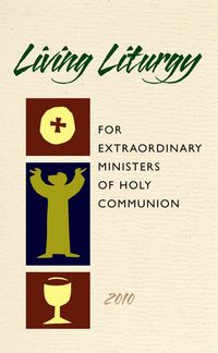 Produktbild: Living Liturgy for Extraordinary Ministers of Holy Communion