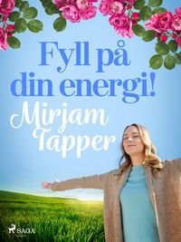 Produktbild: Fyll p&aring; din energi!