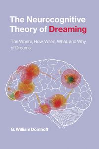 Produktbild: The Neurocognitive Theory of Dreaming