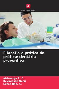 Produktbild: Filosofia e pr&aacute;tica da pr&oacute;tese dent&aacute;ria preventiva