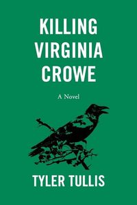 Produktbild: Tullis, T: Killing Virginia Crowe