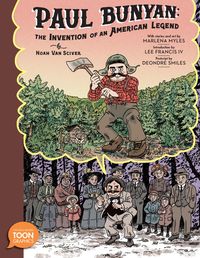 Produktbild: Paul Bunyan: The Invention of an American Legend