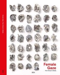 Produktbild: Female Gaze &ndash;&nbsp;From Virtual to Reality