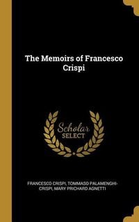 Produktbild: The Memoirs of Francesco Crispi