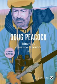 Produktbild: Itin&eacute;raire d'un &eacute;co-guerrier : r&eacute;cit