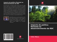 Produktbild: Impacto da política florestal no desenvolvimento da RDC