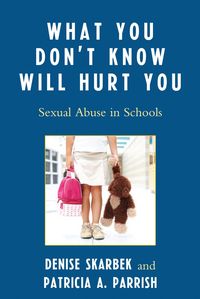 Produktbild: What You Don't Know Will Hurt You