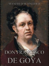 Produktbild: Don Francisco de Goya