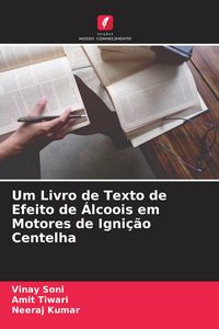 Produktbild: Um Livro de Texto de Efeito de &Aacute;lcoois em Motores de Igni&ccedil;&atilde;o Centelha