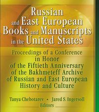 Produktbild: Russian and East European Books and Manuscripts in the United States