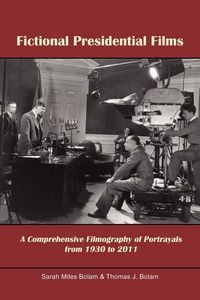 Produktbild: Fictional Presidential Films