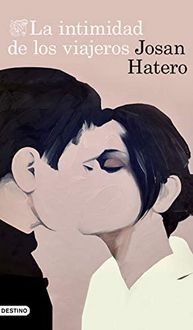 Produktbild: La intimidad de los viajeros