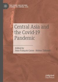 Produktbild: Central Asia and the Covid-19 Pandemic