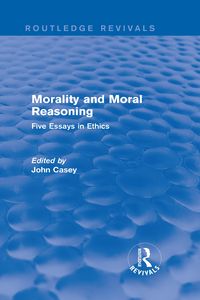 Produktbild: Morality and Moral Reasoning (Routledge Revivals)