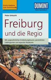 Produktbild: DuMont Reise-Taschenbuch Reisef&uuml;hrer Freiburg und die Regio