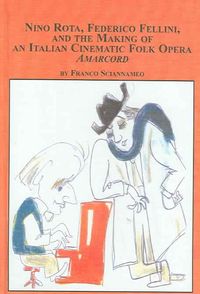 Produktbild: Nino Rota, Federico Fellini, And the Making of an Italian Cinematic