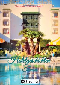 Produktbild: Hotelgeschichten aus Tunesien