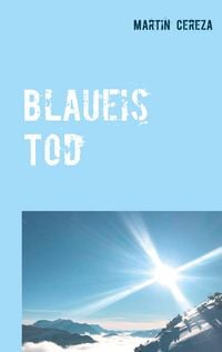 Produktbild: Blaueis Tod