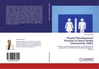Produktbild: Pivotal Development Practice in Awra-Amba Community (AAC)