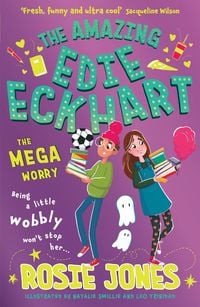 Produktbild: The Amazing Edie Eckhart: The Mega Worry