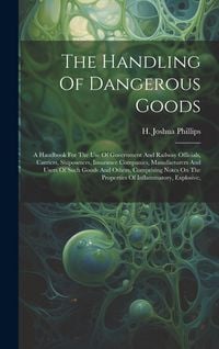 Produktbild: The Handling Of Dangerous Goods