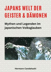 Produktbild: Japans Welt der Geister und D&auml;monen