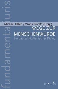Produktbild: Wege zur Menschenw&uuml;rde
