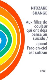 Produktbild: Aux filles de couleur qui ont d&eacute;j&agrave; pens&eacute; au suicide