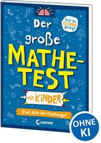 Produktbild: Der gro&szlig;e Mathetest f&uuml;r Kinder - Stell dich der Challenge!