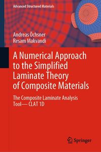 Produktbild: A Numerical Approach to the Simplified Laminate Theory of Composite Materials