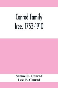 Produktbild: Conrad Family Tree, 1753-1910