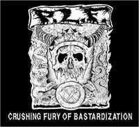 Produktbild: P. L. F.: Crushing Fury Of Bastardization