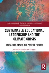 Produktbild: Sustainable Educational Leadership and the Climate Crisis