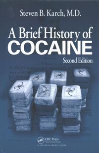 Produktbild: Karch, M: A Brief History of Cocaine