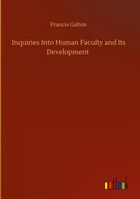 Produktbild: Inquiries Into Human Faculty and Its Development