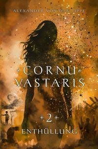 Produktbild: Cornu Vastaris / Cornu Vastaris 2 - Enth&uuml;llung