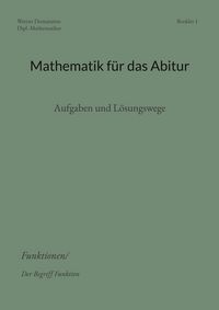 Produktbild: Mathematik f&uuml;r das Abitur